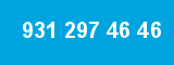 931 297 46 46